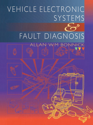 cover image of Vehicle Electronic Systems and Fault Diagnosis